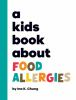 Book cover for "A kids books about food allergies".