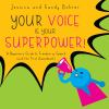 Book cover for "Your voice is your superpower!".