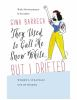 Book cover for "They used to call me Snow White .. but I drifted".