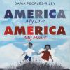 Book cover for "America, my love, America, my heart".