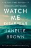 Book cover for "Watch me disappear".