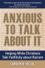 Book cover for "Anxious to Talk About It".