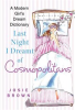 Book cover for "Last Night I Dreamt of Cosmopolitans".