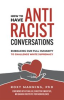 Book cover for "How to Have Antiracist Conversations".