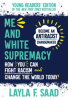 Book cover for "Me and White Supremacy".