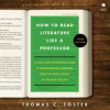 Book cover for "How to Read Literature Like a Professor".
