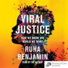 Book cover for "Viral Justice".