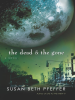 Book Cover for "The Dead and the Gone"