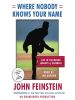 Book Cover for "Where Nobody Knows Your Name"