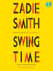 Book Cover for "Swing Time"