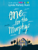 Book Cover for "One for the Murphys"
